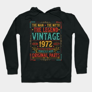 The Man The Myth The Legend Vintage 1972 50th Birthday Hoodie